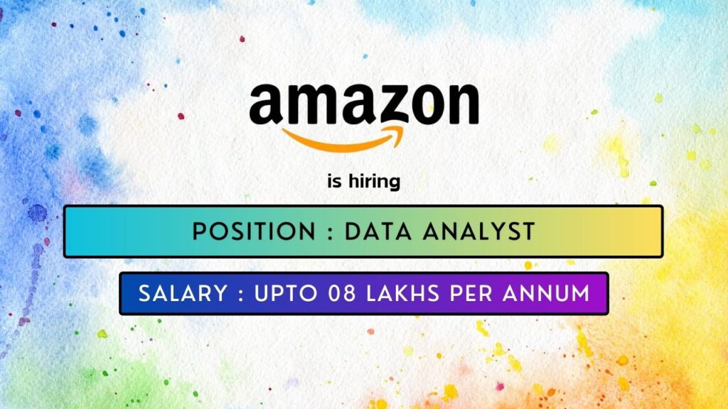 Amazon is hiring for a Data Analyst Job in Bengaluru