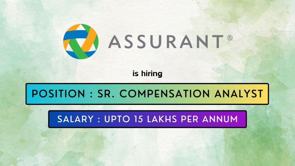 Assurant is hiring for a Remote Senior Analyst Job in India 2024