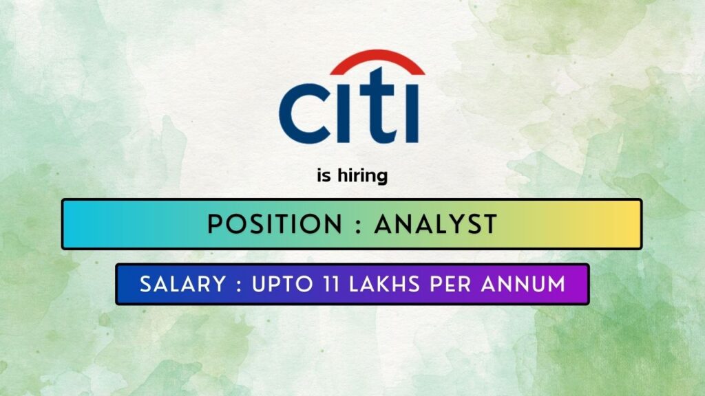 CITI is hiring for a Analyst Job in Bengaluru 2024