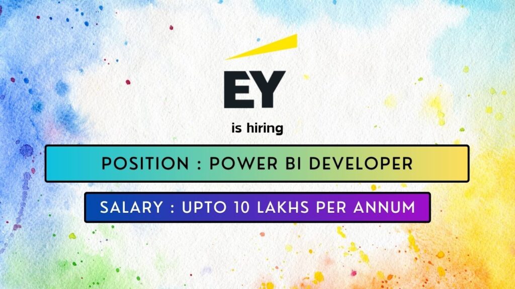 EY is hiring for a Power BI Developer job in Kochi