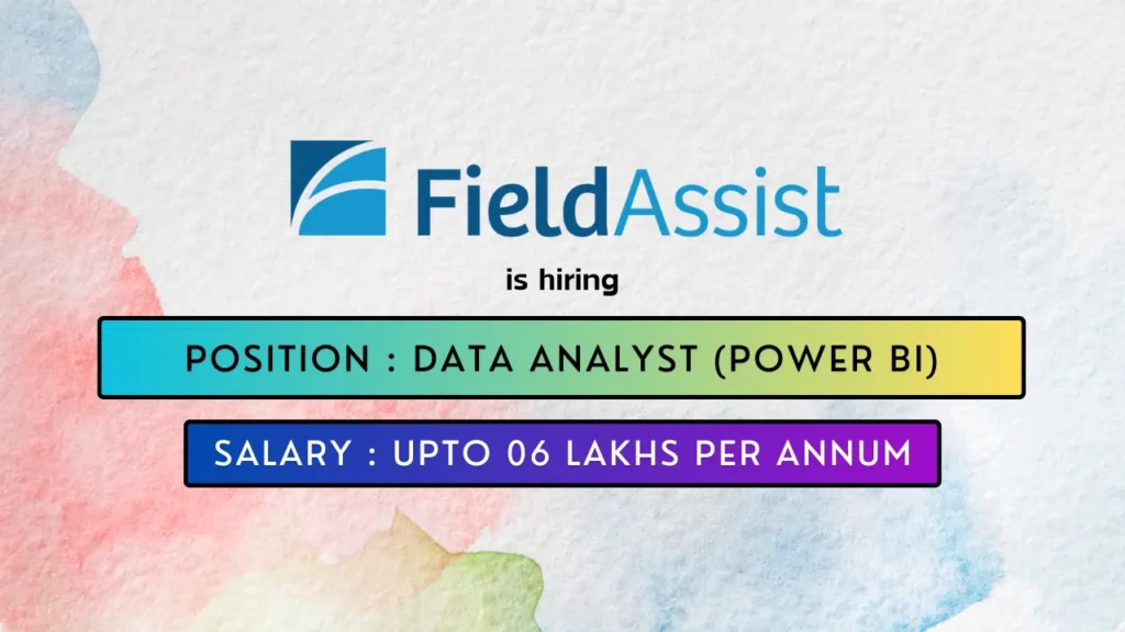 FieldAssist hires exciting Power BI Job in Gurugram