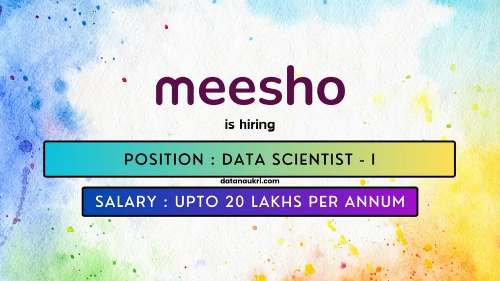 Meesho hires exciting Data Science job at Bangalore