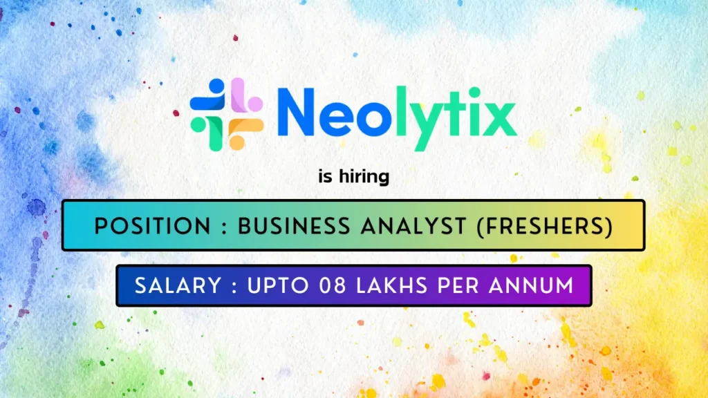 Neolytix hires exciting Business Analyst job in Gurugram