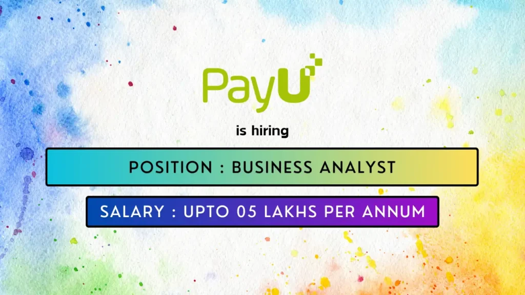 PayU hires exciting Business Analyst Job in Gurgaon