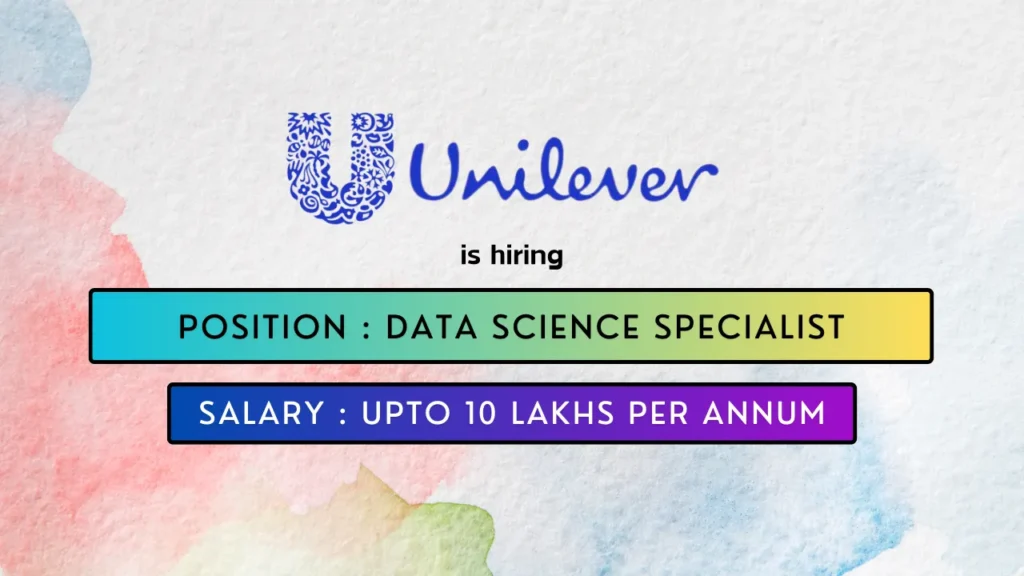 Unilever hires exciting Data Science Job in Mumbai