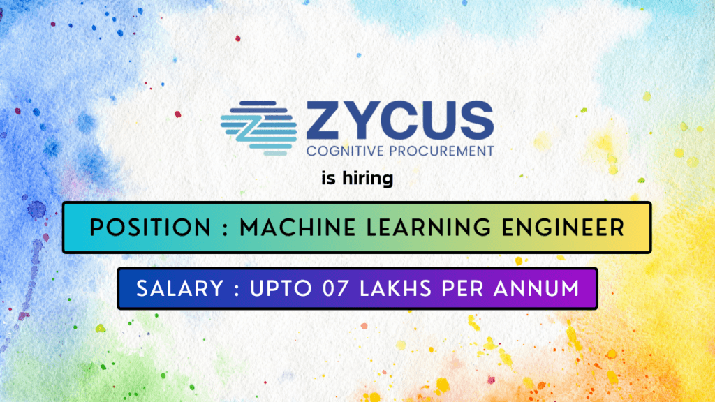 Zycus is hiring for a Machine Learning Engineer job in Bengaluru.