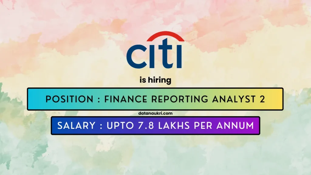 CITI hires exciting Finance Analyst Job in Mumbai