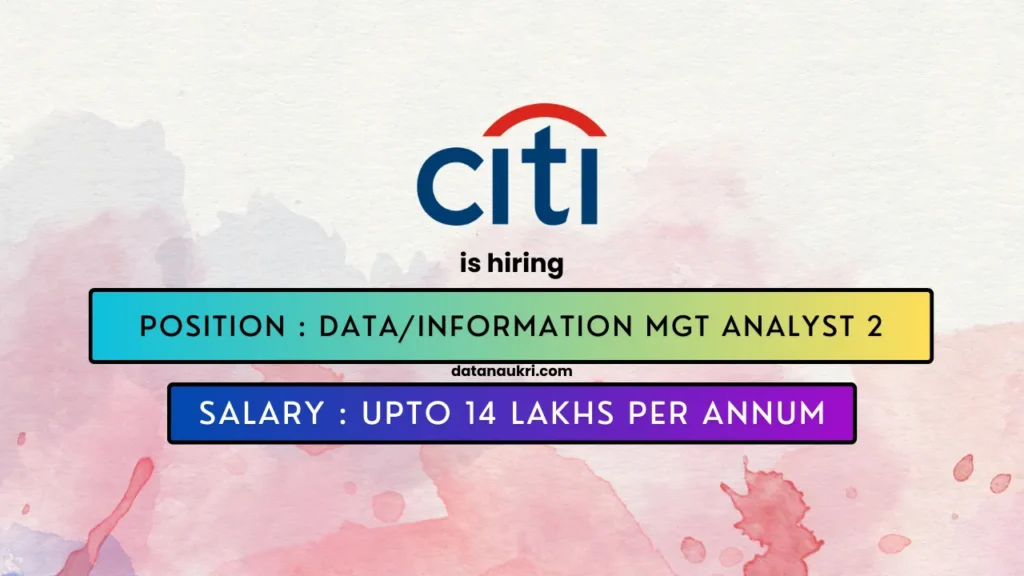 Citi Group hires exciting Data Analyst job in Bengaluru