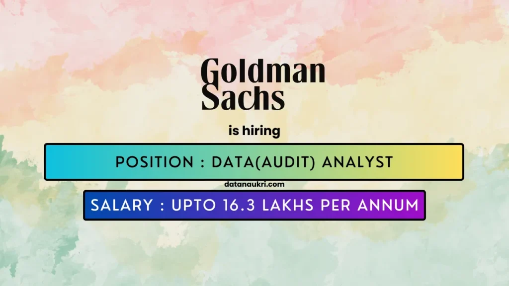 Goldman Sachs hires exciting Data Analyst Job in Bengaluru