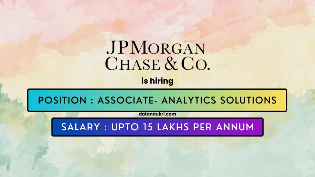 JP Morgan hires exciting Data Analyst Job in Bengaluru