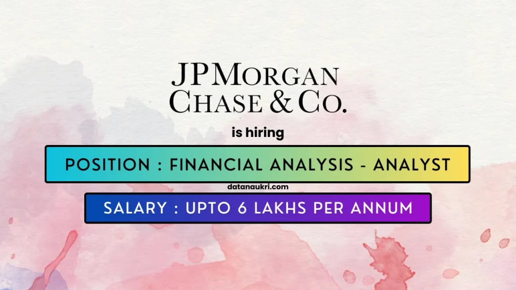 JP Morgan hires exciting Financial Analyst job in Bengaluru