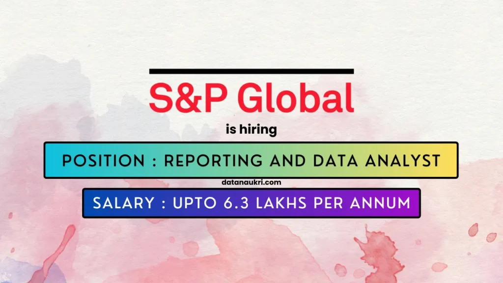 S&P Global hires exciting Data Analyst job in Bangalore