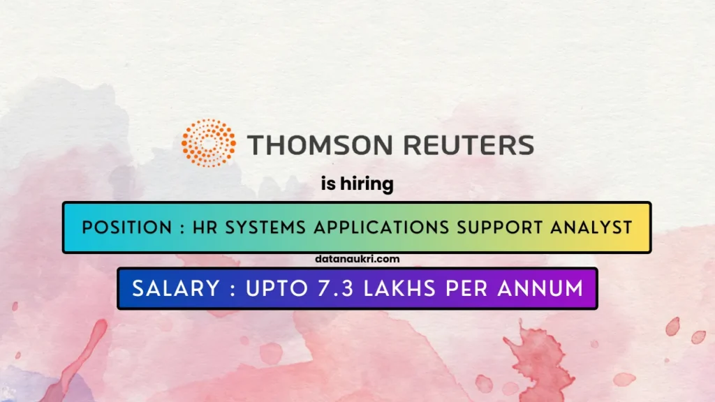 Thomson Reuters hires exciting Analyst job in Hyderabad 2024.