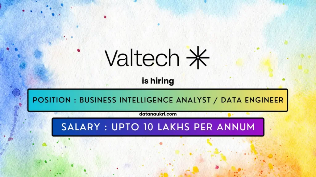 Valtech hires exciting Data Engineer job in Bengaluru 2024.