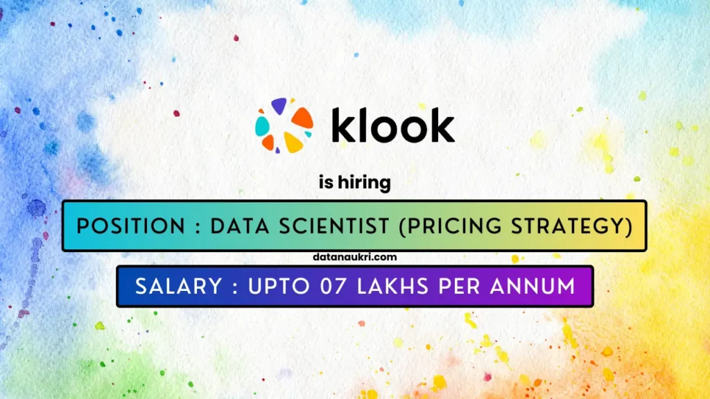 Klook hires exciting Data Science job in Gurgaon 2024.