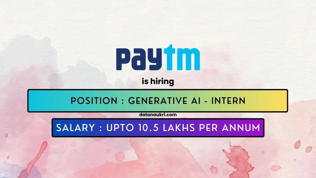 Paytm hires exciting ai intern in Noida.