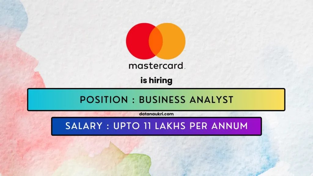MasterCard hires exciting Business Analyst job in Pune 2025.